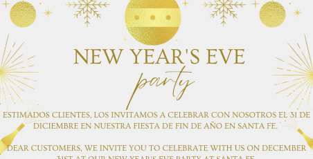 CELEBRATE NEW YEAR'S EVE AT SANTA FE! CELEBRATE NEW YEAR'S EVE AT SANTA FE!