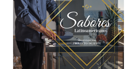 Cena Degustación De sabores Latinoamericanos Cena Degustación De sabores Latinoamericanos