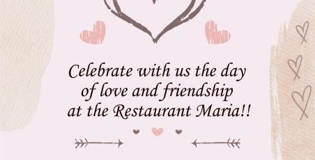 Saint Valentine's Day at the Restaurant Maria Saint Valentine's Day at the Restaurant Maria