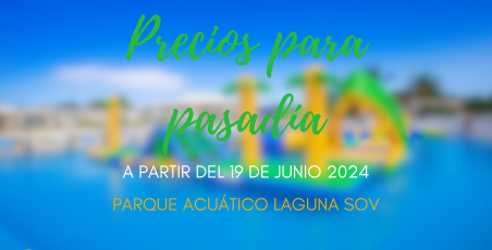 ¡Pasadía en LAGUNA SOV! ¡Pasadía en LAGUNA SOV!