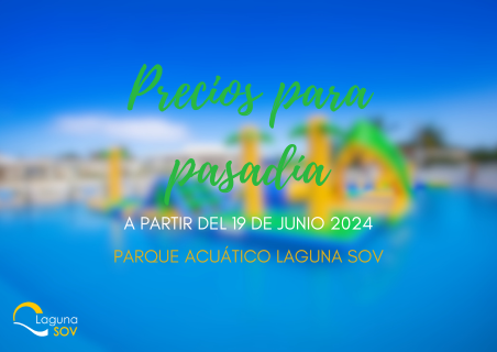 ¡Pasadía en LAGUNA SOV!