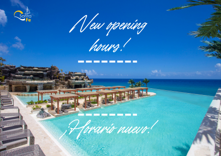 NEW OPENING HOURS AT SANTA FE